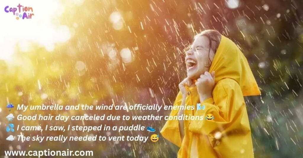 Funny Rainy Captions for Instagram