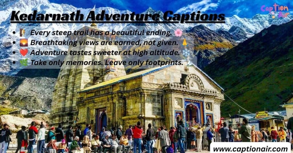 kedarnath-adventure-captions