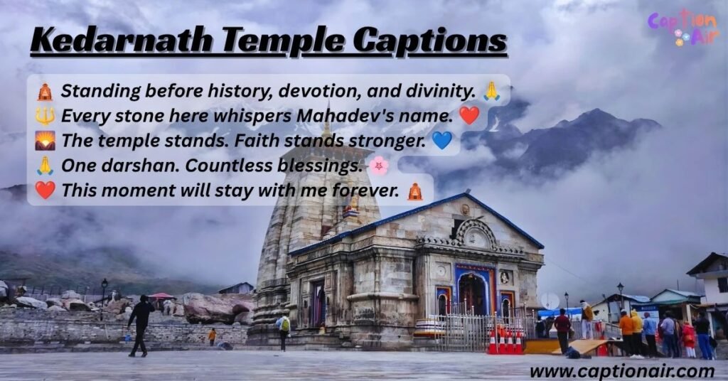 Kedarnath Temple Captions
